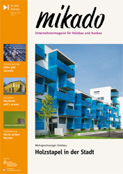 Mikado Unternehmermagazin für Holzbau